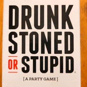 Drunk, Stoned or stupid